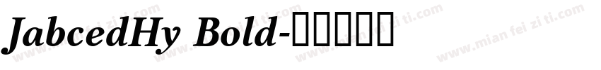JabcedHy Bold字体转换